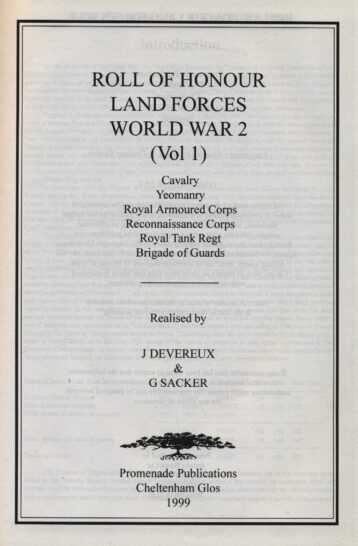 Roll of Honour. Land Forces WW11 (Vol 1)