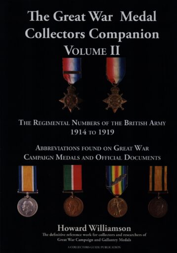 The Great War Medal Collectors Companion Vol I1. Good Condition. Postage UK £6.50, overseas please enquire.